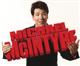 Michael McIntyre - Newcastle upon Tyne